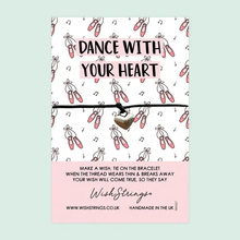  Dance With Your Heart Wish Bracelet