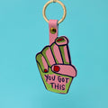 You Got This Key Fob