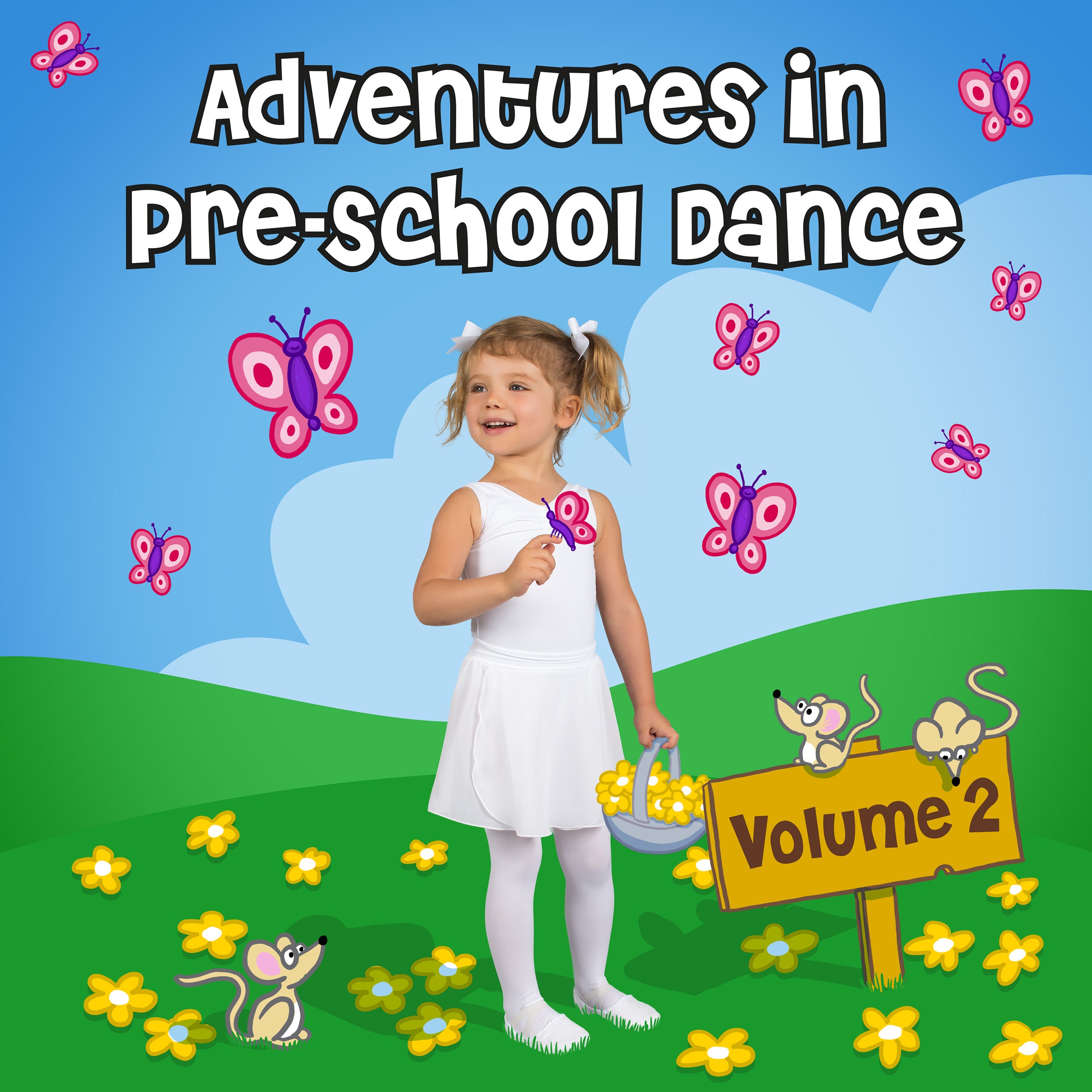 Adventures in Pre-school Dance Vol 2