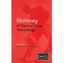  Dictionary of Classical Ballet Terminology